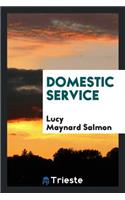 Domestic Service.