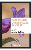 Fables and Other Pieces in Verse