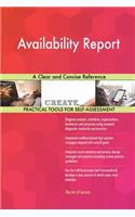 Availability Report A Clear and Concise Reference