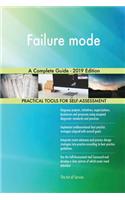 Failure mode A Complete Guide - 2019 Edition