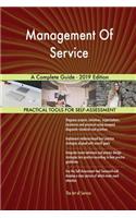 Management Of Service A Complete Guide - 2019 Edition