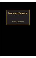 Mormon Genesis