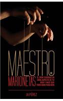Maestro de Marionetas