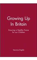 Growing Up in Britain