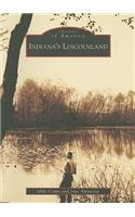 Indiana's Lincolnland