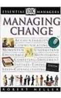 Managing Change (Essential Managers)