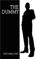 The Dummy