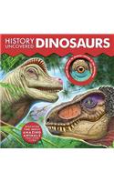 History Uncovered: Dinosaurs