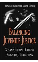 Balancing Juvenile Justice