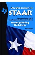Swyk on Staar Reading/Writing Flash Cards Gr 4: Preparation for the State of Texas Assessments of Academic Readiness(Show What You Know on Staar)