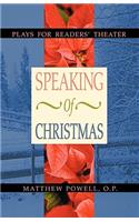 Speaking of Christmas