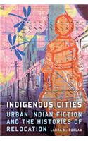Indigenous Cities