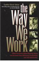 The Way We Work