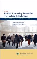 Social Security Benefits Including Medicare, 2014 Edition
