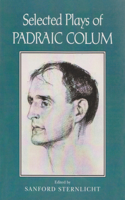 Selected Plays of Padraic Colum