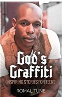 God's Graffiti: Inspiring Stories for Teens