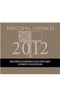Episcopal Church Revised Common Lectionary Lesson Calendar 2012