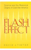 Flash Effect: Science and the Rhetorical Origins of Cold War America