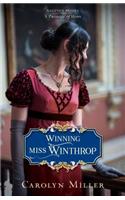 Winning Miss Winthrop: (Regency Brides: A Promise of Hope)