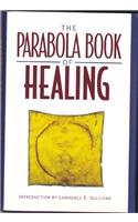 The Parabola Book of Healing