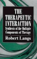 The Therapeutic Interaction