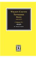 Wilson County, Tennessee Deed Books, 1853-1875.
