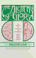Alchemy of Glory