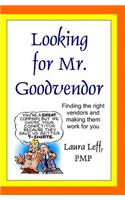 Looking for Mr. Goodvendor
