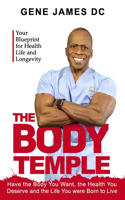 The Body Temple