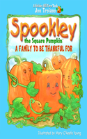 Spookley the Square Pumpkin, a Family to Be Thankful for