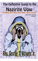 Definitive Guide to the Nazirite Vow