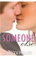 Someone Else (Just You #2)