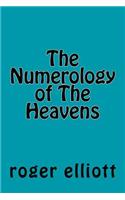 The Numerology of The Heavens
