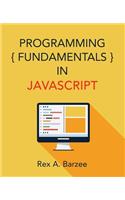 Programming Fundamentals in JavaScript