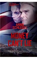 Money Can`t Lie