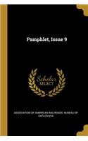 Pamphlet, Issue 9