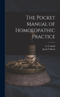 Pocket Manual of Homoeopathic Practice