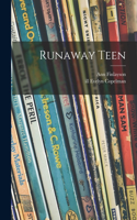 Runaway Teen