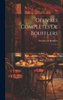 Oeuvres complètes de Boufflers