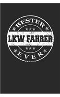 Bester LKW Fahrer Ever: A5 Liniertes - Notebook - Notizbuch - Taschenbuch - Journal - Tagebuch - Ein lustiges Geschenk für die Besten Männer Der Welt