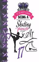 It's Not Easy Being A Skating Princess At 17