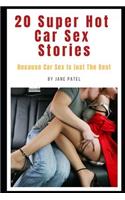 20 Super Hot Car Sex Stories