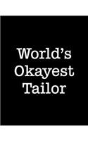 World's Okayest Tailor