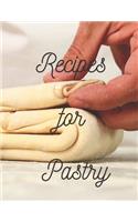 Recipes for Pastry