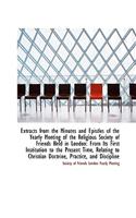Extracts from the Minutes and Epistles of the Yearly Meeting of the Religious Society of Friends Hel