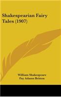 Shakespearian Fairy Tales (1907)
