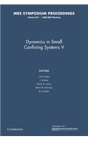 Dynamics in Small Confining Systems V: Volume 651