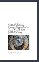 Gotthold Ephraim Lessings Briefwechsel Mit Seinem Bruder Karl Gotthelf Lessing.