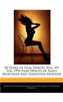 50 Years of Film Debuts, Vol. 49