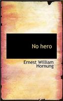 No Hero: (English)